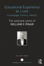 Educational Experience As Lived: Knowledge, History, Alterity - Preview