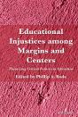 Educational Injustices Among Margins And Centers - Preview