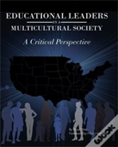 Educational Leaders In A Multicultural Society