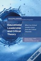 Educational Leadership And Critical Theory