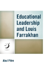 Educational Leadership And Louis Farrakhan - Preview