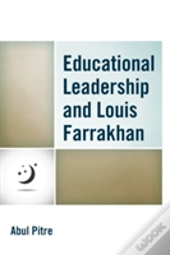 Educational Leadership And Louis Farrakhan