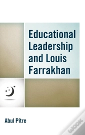 Educational Leadership And Louis Farrakhan