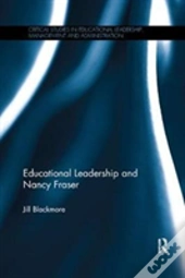 Educational Leadership And Nancy Fraser
