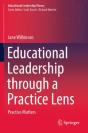Educational Leadership Through A Practice Lens - Preview