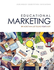 Educational Marketing: More Than Just Telling Your Story
