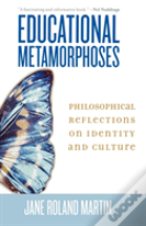 Educational Metamorphoses