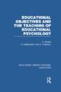 Educational Objectives And The Teaching Of Educational Psychology - Preview