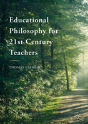 Educational Philosophy For 21st Century Teachers - Preview