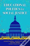 Educational Politics For Social Justice