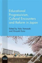 Educational Progressivism, Cultural Encounters And Reform In Japan