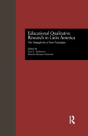 Educational Qualitative Research In Latin America - Preview