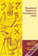 Educational Regimes In Contemporary India