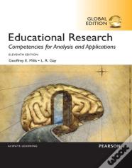 Educational Research: Competencies For Analysis And Applications, Global Edition