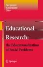 Educational Research: The Educationalization Of Social Problems - Preview
