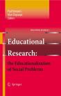 Educational Research: The Educationalization Of Social Problems - Preview