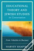 Educational Theory And Jewish Studies In Conversation