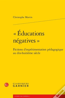 Capa do artigo «Éducations Négatives» ; Fictions D'Expérimentations Pédagogiques Au Dix-Huitième Siècle