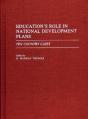Education'S Role In National Development Plans - Preview