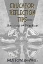 Educator Reflection Tips Volume Ii - Preview