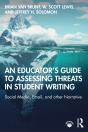 Educator'S Guide To Assessing Threats In Student Writing - Preview