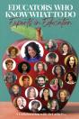 Educators Who Know What To Do - Preview