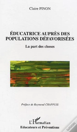 Capa do artigo Educatrice Aupres Des Populations Defavorisees ; La Part Des Choses