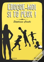Éduque-Moi Si Tu Peux !