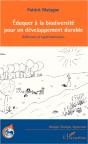 Éduquer À La Biodiversité Pour Un Développement Durable ; Réflexions Et Expérimentations - Preview