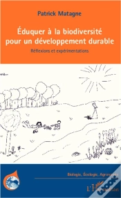 Capa do artigo Éduquer À La Biodiversité Pour Un Développement Durable ; Réflexions Et Expérimentations