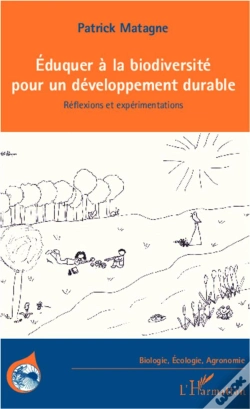 Capa do artigo Éduquer À La Biodiversité Pour Un Développement Durable ; Réflexions Et Expérimentations