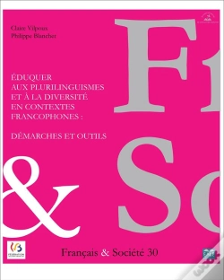 Capa do artigo Éduquer Aux Plurilinguismes Et À La Diversité En Contextes Francophones : Démarches Et Outils