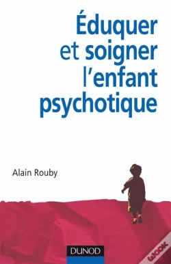 Capa do artigo Éduquer Et Soigner L'Enfant Psychotique