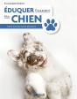 Éduquer Facilement Mon Chien : Pour Une Relation Épanouie - Preview