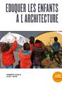 Éduquer Les Enfants A L'Architecture - Preview