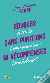 Capa do artigo Éduquer Sans Punitions Ni Récompenses ; Avec La Communication Nonviolente