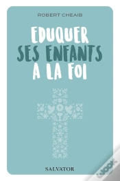 Capa do artigo Éduquer Ses Enfants À La Foi