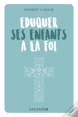 Capa do artigo Éduquer Ses Enfants À La Foi