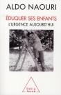 Éduquer Ses Enfants ; L'Urgence Aujourd'Hui - Preview