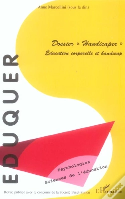 Capa do artigo Eduquer T.11 ; Dossier Handicaper, Education Corporelle Et Handicap
