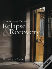 Capa do artigo Edward And Tyler  Relapse & Recovery