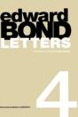 Edward Bond: Letters 4 - Preview