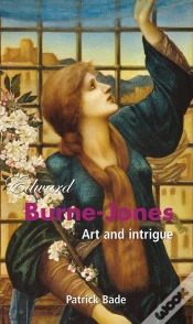 Capa do artigo Edward Burne-Jones: Art And Intrigue