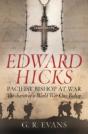 Edward Hicks: Pacifist Bishop At War - Preview