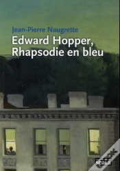 Capa do artigo Edward Hopper, Rhapsodie En Bleu