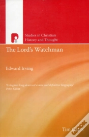 Capa do artigo Edward Irving, The Lords Watchman