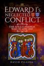 Edward I'S Neglected Conflict - Preview
