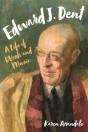 Edward J. Dent - Preview