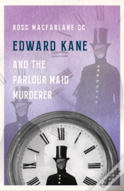 Capa do artigo Edward Kane And The Parlour Maid Murderer