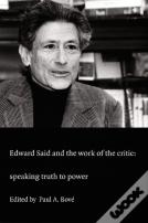 Edward Said And The Work Of The Critic